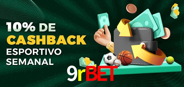 10% de bônus de cashback na 9rbet